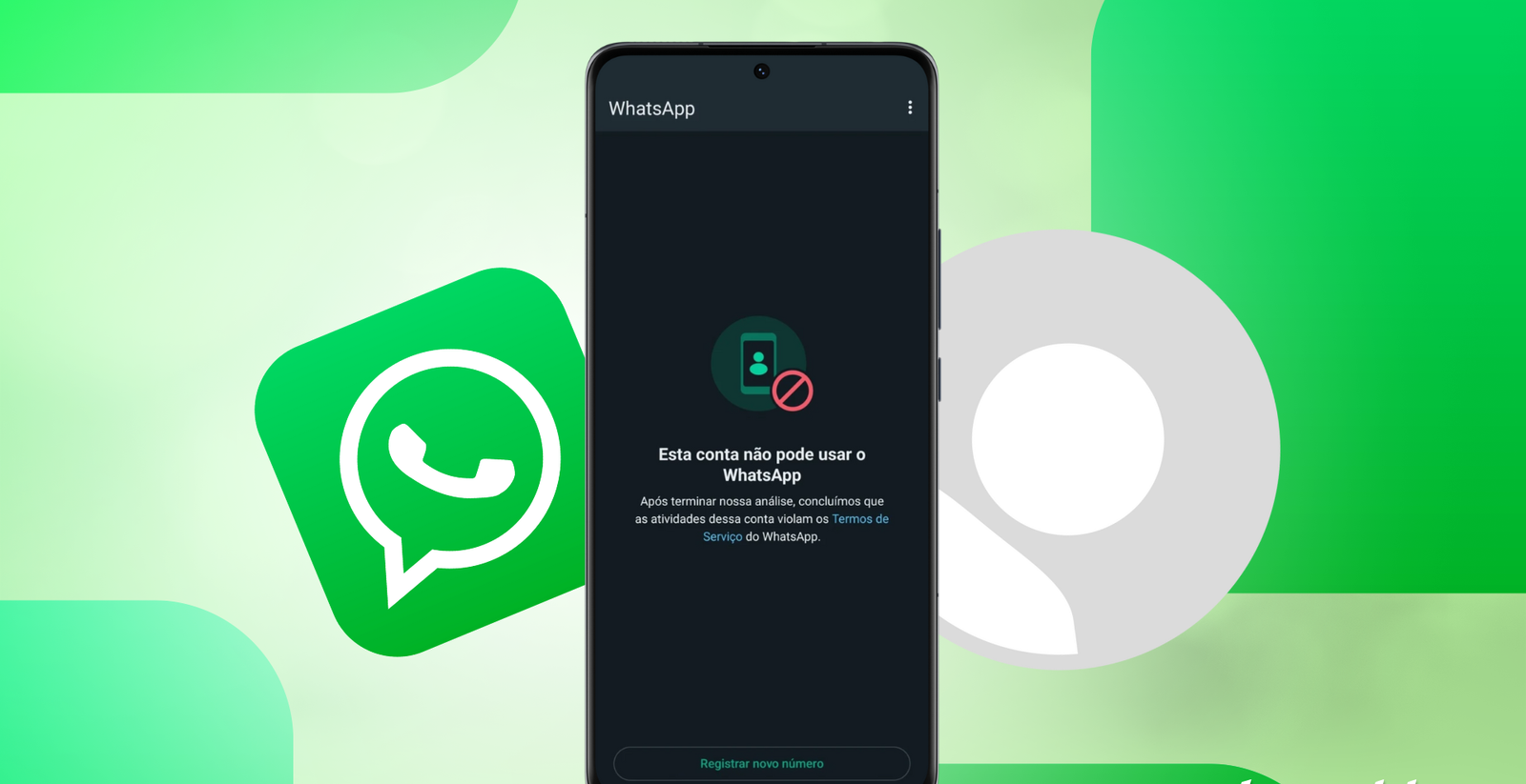 Tela do WhatsApp mostrando a mensagem de conta banida